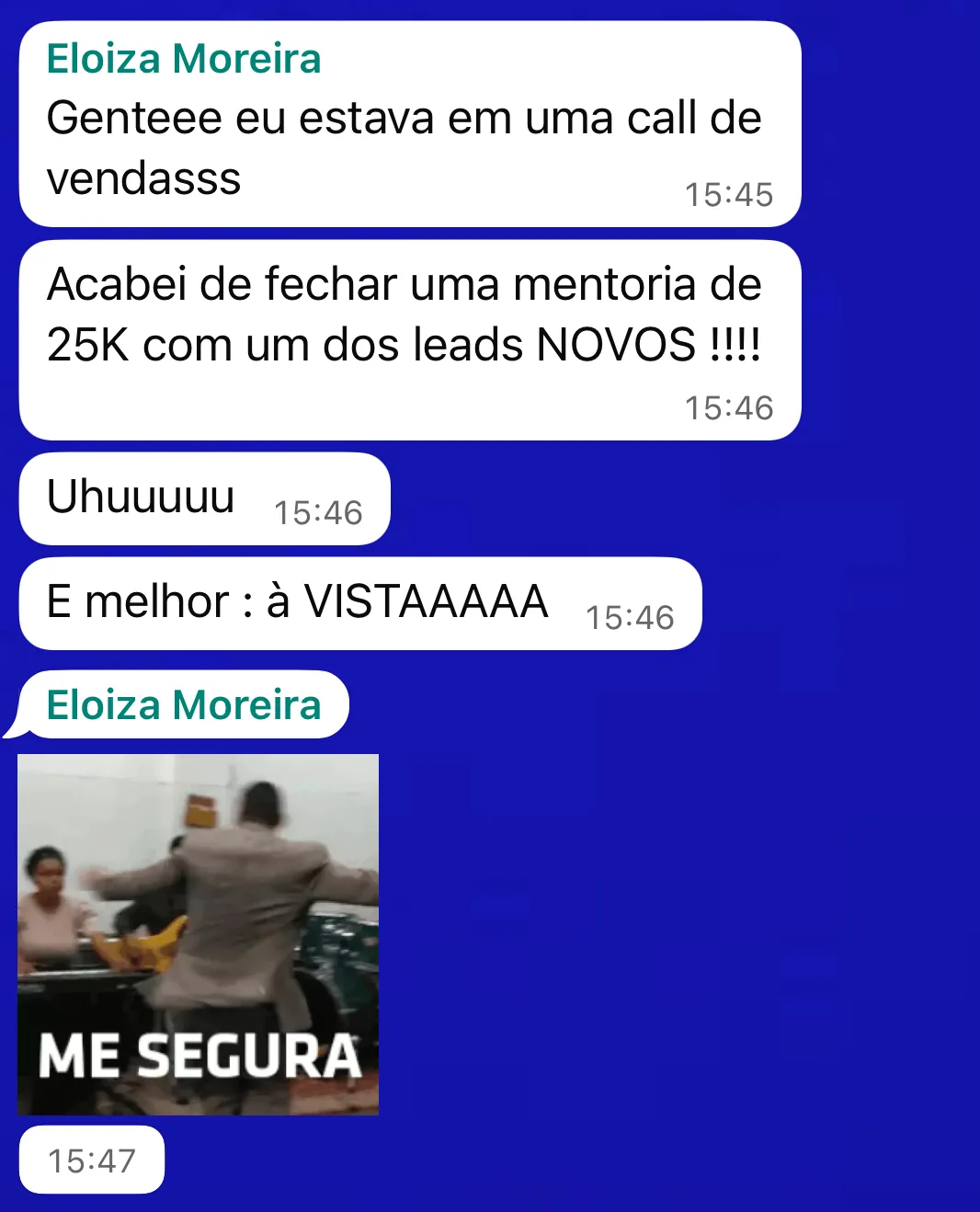 Print: mentoria de R$25 mil fechada à vista com lead novo